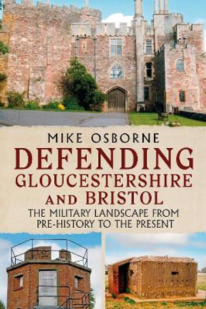 Defending Gloucestershire and Bristol - Mike Osborne