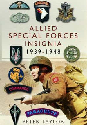 Allied Special Forces Insignia - PETER TAYLOR