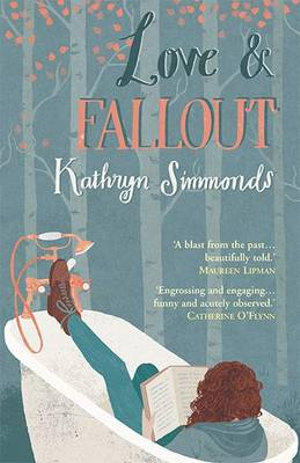 Love & Fallout - Kathryn Simmonds