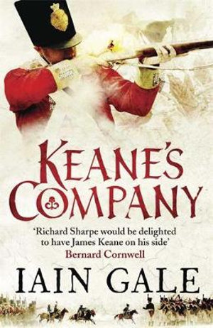 Keane's Company : Captain James Keane - Iain Gale