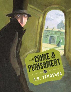 The Story of Crime and Punishment : Save the Story - Sonja Bougaeva