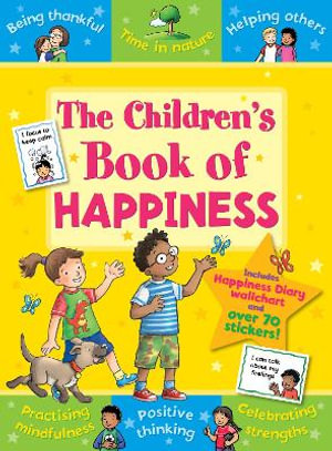 The Children's Book of Happiness : Star Rewards - Life Skills for Kids - SOPHIE GILES