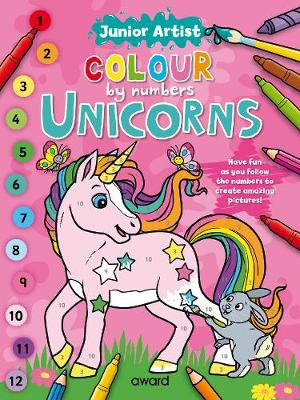 Junior Artist Colour By Numbers : Unicorns - ANGELA HEWITT