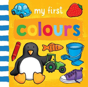 My First... Colours (Deluxe Edition) : My First... - SOPHIE GILES