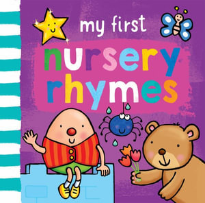 My First... Nursery Rhymes (Deluxe Edition) : My First... - SOPHIE GILES