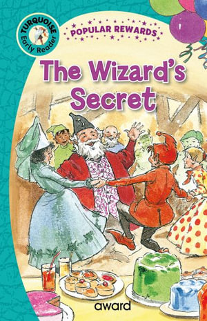 Wizard's Secret : Popular Rewards Early Readers - Turquoise - SOPHIE GILES