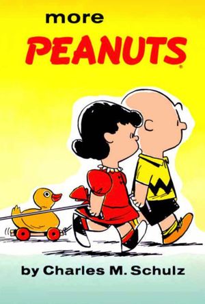 More Peanuts : Peanuts - Charles M. Schulz