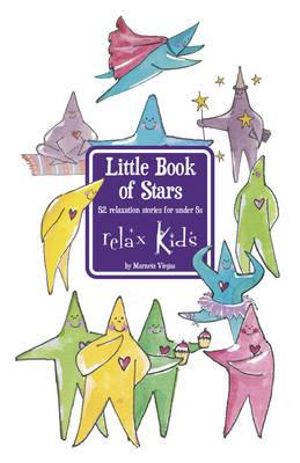 Relax Kids : Little Book of Stars - Marneta Viegas