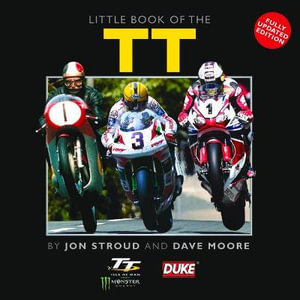 Little Book of the TT : Little Books - Stroud Jon & Moore Dave