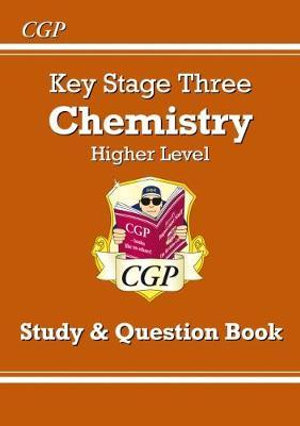 KS3 Chemistry Study & Question Book - Higher - CGP Books