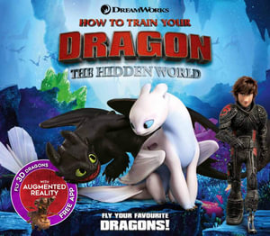 How to Train Your Dragon: The Hidden World : The Hidden World (Augmented Reality) - Emily Stead