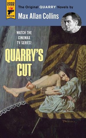 Quarry's Cut : Hard Case Crime - Max Allan Collins