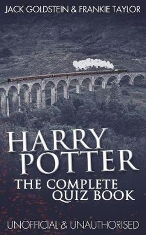 Harry Potter - The Complete Quiz Book - Jack Goldstein