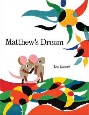 Matthew's Dream - Leo Lionni