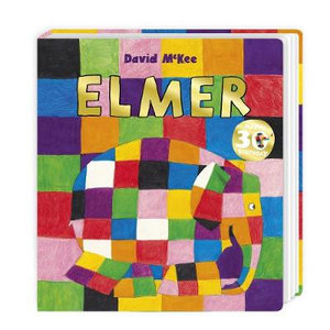 Elmer : Elmer Picture Books - David McKee