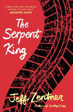 The Serpent King - Jeff Zentner