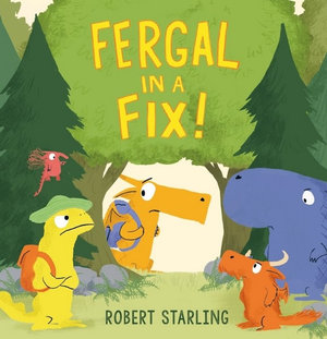 Fergal In A Fix! : Fergal - Robert Starling