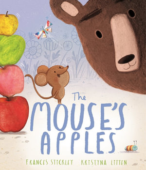 The Mouse's Apples - Frances Stickley