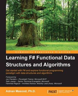 Learning F# Functional Data Structures and Algorithms - Adnan Masood