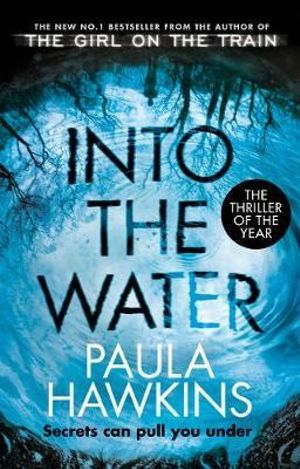 Into the Water - Paula Hawkins