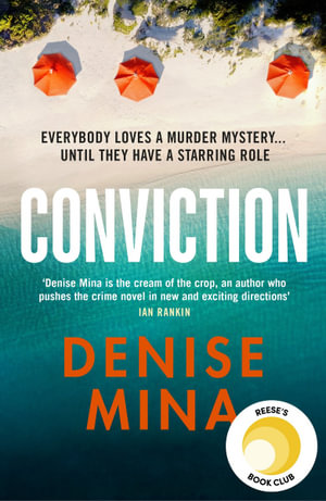 Conviction : THE THRILLING NEW YORK TIMES BESTSELLER - Denise Mina