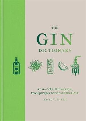 The Gin Dictionary - David T. Smith