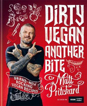 Dirty Vegan : Another Bite - Matt Pritchard