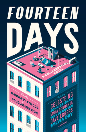 Fourteen Days : A unique collaborative novel from a star-studded cast of writers - No Author