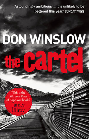 The Cartel : Power of the Dog: Book 2 - Don Winslow