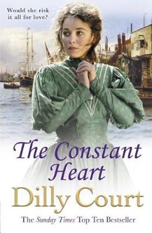 The Constant Heart - Dilly Court