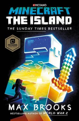 Minecraft: The Island : An Official Minecraft Novel - Max Brooks