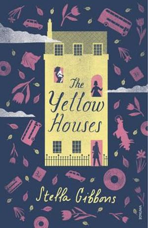 The Yellow Houses - Stella Gibbons