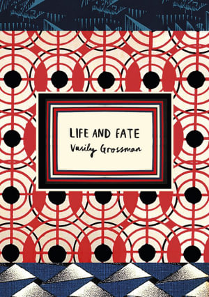 Life And Fate : Vintage Classic Russians Series - Vasily Grossman