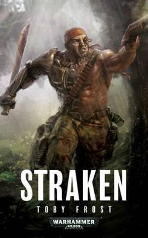 Straken : Warhammer - Toby Frost