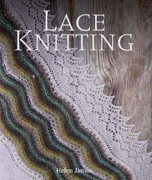 Lace Knitting - Helen James