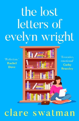 The Lost Letters of Evelyn Wright - Clare Swatman