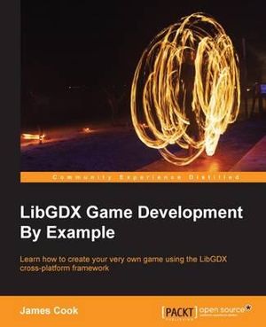 LibGDX Game Development By Example - James Cook