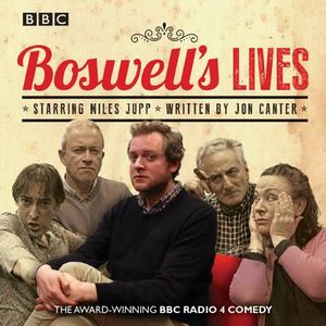 Boswell's Lives : BBC Radio 4 comedy drama - Jon Canter