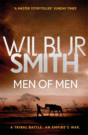 Men of Men : Ballantyne  : Ballantyne : Book 2 - Wilbur Smith