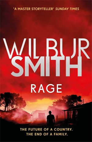 Rage : The Courtney Series 6 - Wilbur Smith