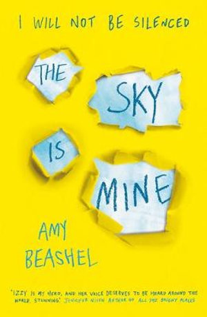 The Sky is Mine : Shortlisted for the Bristol Teen Book Award, 2020 - Beashel, Amy