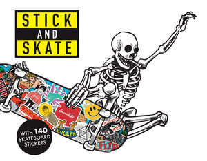 Stick and Skate : Skateboard Stickers - Stickerbomb