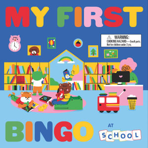 My First Bingo: At School : Magma for Laurence King - Laurence King Publishing