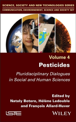 Pesticides : Pluridisciplinary Dialogues in Social and Human Sciences - Nataly Botero