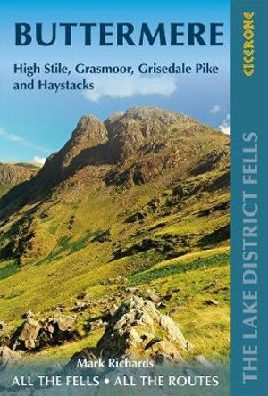 Walking the Lake District Fells - Buttermere : High Stile, Grasmoor, Grisedale Pike and Haystacks - Mark Richards