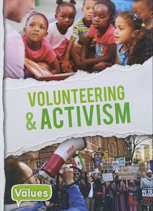 Volunteering & Activism : Our Values - John Wood