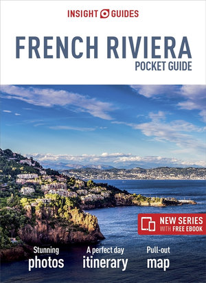 French Riviera : Insight Guides Pocket Travel Guide - Insight Guides Travel Guide