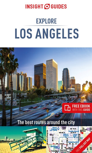 Explore Los Angeles : Insight Guides Travel Guide - Insight Guides Travel Guide