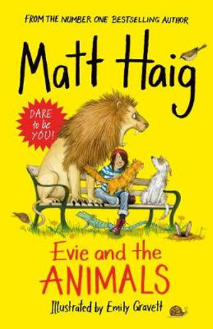 Evie and the Animals - Matt Haig