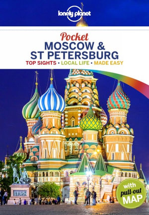 Pocket Moscow & St Petersburg : Lonely Planet Travel Guide : 1st Edition - Lonely Planet Travel Guide